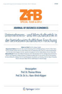 Unternehmens- und Wirtschaftsethik in der betriebswirtschaftlichen Forschung (Zfb Special Issue) （2012）