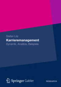 Karrieremanagement : Dynamik, Ansätze, Beispiele （2012）