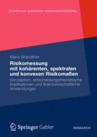 Moderne Methoden der Risiko- und Präferenzmessung : Konzeption, entscheidungstheoretische Implikationen und finanzwirtschaftliche Anwendungen (Schriften zur Quantitativen Betriebswirtschaftslehre)