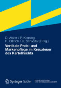 Vertikale Preis- und Markenpflege im Kreuzfeuer des Kartellrechts (Forum Vertriebs- und Handelsmanagement)