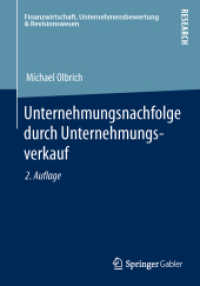 Unternehmungsnachfolge durch Unternehmungsverkauf (Finanzwirtschaft, Unternehmensbewertung & Revisionswesen) （2ND）