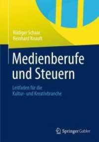 Medienberufe Und Steuern : Leitfaden Fur Die Kultur - Und Kreativbranche