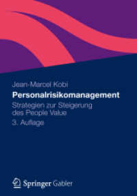 Personalrisikomanagement : Strategien zur Steigerung des People Value （3RD）