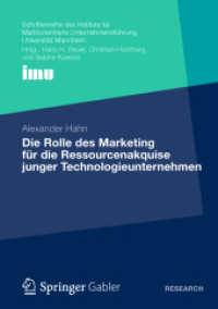 Die Rolle des Marketing für die Ressourcenakquise junger Technologieunternehmen (Schriftenreihe des Instituts für Marktorientierte Unternehmensführung (Imu), Universität Mannheim)