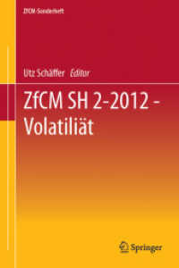 Volatiliät : H.2/2012 (ZfCM-Sonderheft 56) （56. Jg. 2012. 86 S. 86 S. 279 mm）
