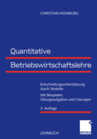 Quantitative Betriebswirtschaftslehre : Entscheidungsunterstützung durch Modelle （3RD）
