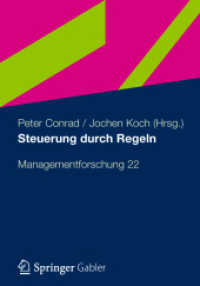 Steuerung durch Regeln : Managementforschung 22 (Managementforschung)