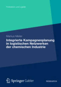 Integrierte Kampagnenplanung in logistischen Netzwerken der chemischen Industrie (Produktion und Logistik)
