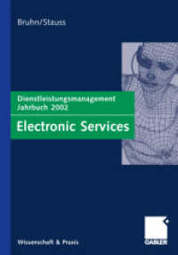 Electronic Services : Dienstleistungsmanagement Jahrbuch 2002 (Forum Dienstleistungsmanagement) （2002）