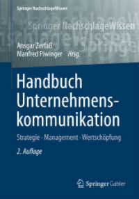 Handbuch Unternehmenskommunikation : Strategie - Management - Wertschöpfung (Springer Nachschlagewissen) （2ND）