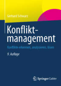 Konfliktmanagement : Konflikte erkennen, analysieren, lösen （9TH）