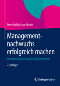 Managementnachwuchs erfolgreich machen : Personalentwicklung für High Potentials （2ND）