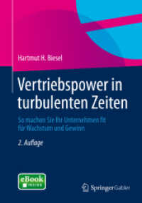Vertriebspower in turbulenten Zeiten, m. 1 Buch, m. 1 E-Book : So machen Sie Ihr Unternehmen fit für Wachstum und Gewinn. EBook inside （2. Aufl. 2014. xiii, 290 S. XIII, 290 S. Book + eBook. 240 mm）