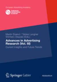 Advances in Advertising Research (Vol. III) : Current Insights and Future Trends (European Advertising Academy) （2012）