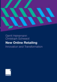 New Online Retailing : Innovation and Transformation （2010）