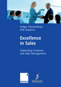 Excellence in Sales : Optimising Customer and Sales Management （2009）