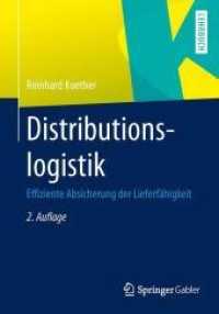 Distributionslogistik : Effiziente Absicherung der Lieferfähigkeit (Lehrbuch)