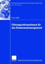 Führungsinformationen Für Das Kommunalmanagement (Informationsmanagement Und Computer Aided Team")