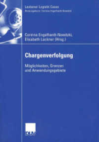 Chargenverfolgung : Möglichkeiten， Grenzen und Anwendungsgebiete (Leobener Logistik Cases)