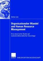 Organisationaler Wandel Und Human Resource Management: Eine Empirische Studie Auf Evolutionstheoretischer Grundlage