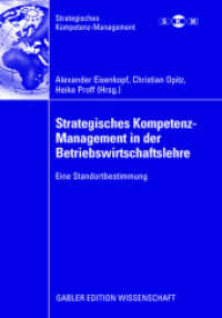 Strategisches Kompetenz-Management in der Betriebswirtschaftslehre : Eine Standortbestimmung (Strategisches Kompetenz-Management)