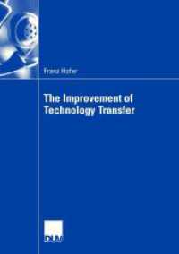 The Improvement of Technology Transfer Between Universities and Companies : Recommendations for Improvements With Empirical Data for Styria (Austria). Dissertation TU Graz 2007 （2008. xviii, 207 S. 64 SW-Abb., 51 Tabellen. 21 cm）