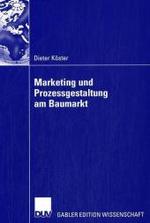 Marketing Und Prozessgestaltung Am Baumarkt