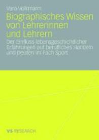 Biographisches Wissen Von Lehrerinnen Und Lehrern: Der Einfluss Lebensgeschichtlicher Erfahrungen Auf Berufliches Handeln Und Deuten Im Fach Sport