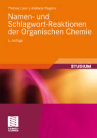 Namen- und Schlagwort-Reaktionen der Organischen Chemie (Teubner Studienbücher Chemie) （5., durchges. Aufl. Nachdr. 2009. ix, 366 S. IX, 366 S. 210 mm）
