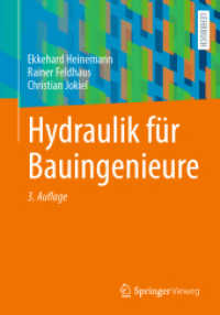 Hydraulik für Bauingenieure （3. Aufl. 2024. xxx, 348 S. XXX, 348 S. 157 Abb. 240 mm）