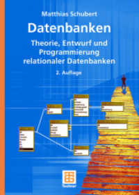 Datenbanken : Theorie, Entwurf und Programmierung relationaler Datenbanken （2ND）