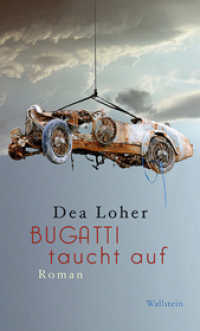 Bugatti taucht auf : Roman （4. Aufl.）