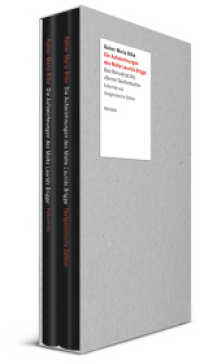 Die Aufzeichnungen des Malte Laurids Brigge, 2 Teile : Das Manuskript des »Berner Taschenbuchs«. Faksimile und Textgenetische Edition （2012. 492 S. m. 215 farb. Abb. 192 mm）
