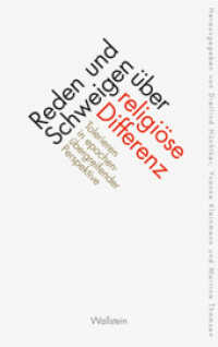 Reden und Schweigen über religiöse Differenz : Tolerieren in epochenübergreifender Perspektive （2013. 280 S. 222 mm）
