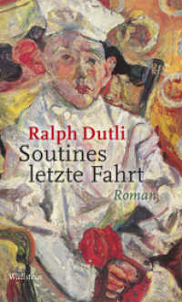 Soutines letzte Fahrt : Roman （7. Aufl.）