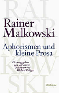 Aphorismen und kleine Prosa （2013. 135 S. 190 mm）