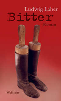 Bitter : Roman （2014. 237 S. 200 mm）