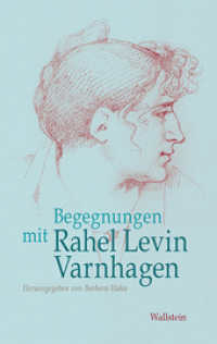 Begegnungen mit Rahel Levin Varnhagen （2015. 224 S. 222 mm）