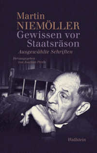 Gewissen vor Staatsräson : Ausgewählte Schriften. Mit einem Nachwort von Martin Stöhr （2016. 352 S. 190 mm）