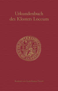 Urkundenbuch des Klosters Loccum (Veröffentlichungen der Historischen Kommission für Niedersachsen und Bremen 292) （2020. 1540 S. ca. 10. 240 mm）