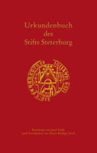 Urkundenbuch des Kanonissenstifts Steterburg (Veröffentlichungen der Historischen Kommission für Niedersachsen und Bremen 301) （2019. 728 S. 5 Abb. 240 mm）