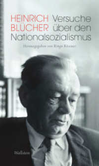 Versuche über den Nationalsozialismus （2020. 173 S. 5 Abb. 210 mm）
