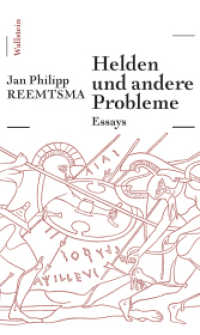 Helden und andere Probleme : Essays （2020. 300 S. 210 mm）