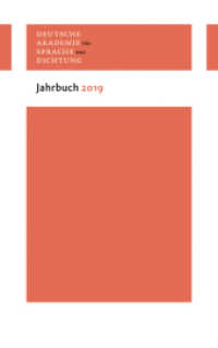 Jahrbuch 2019 (Jahrbuch der Deutschen Akademie für Sprache und Dichtung) （2020. 192 S. 10 Abb. 210 mm）