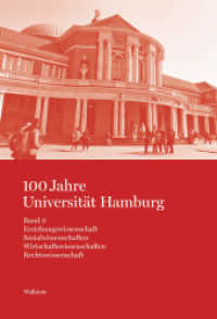 100 Jahre Universität Hamburg (Studien zur Hamburger Universitäts- und Wissenschaftsgeschichte in vier Bänden) （2022. 664 S. 45 Abb. 230 mm）