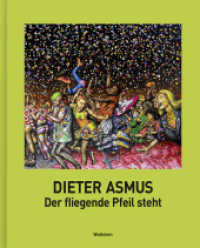 Der fliegende Pfeil steht （2023. 176 S. mit 126 farb. Abb. 280 mm）