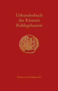 Urkundenbuch des Klosters Riddagshausen, 2 Teile (Veröffentlichungen der Historischen Kommission für Niedersachsen und Bremen 317) （2022. 1078 S. 240 mm）