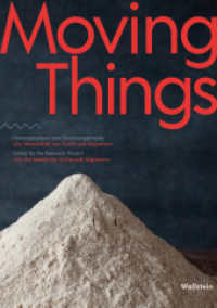 Moving Things （2022. 263 S. mit 87 farb. Abb. 240 mm）