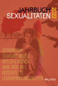 Jahrbuch Sexualitäten 2022 (Jahrbuch Sexualitäten 2022) （2022. 208 S. mit 8 z.T. farb. Abb. 223 mm）