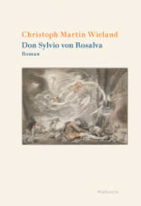 Don Sylvio von Rosalva : Roman (Wieland. Studienausgabe in Einzelbänden) （2023. 472 S. 220 mm）